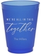 We're All In This Together Colored Shatterproof Cups Image 3 of 3